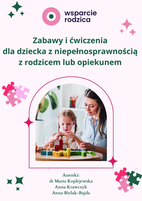 Zabawy i ćwiczenia dla dziecka z niepełnosprawnością